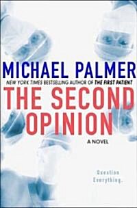 [중고] The Second Opinion (Hardcover, 1st)