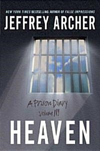 Heaven: A Prison Diary Volume 3 (Paperback)