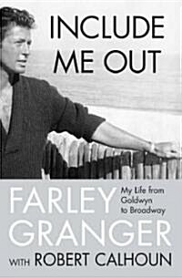 Include Me Out: My Life from Goldwyn to Broadway (Paperback)