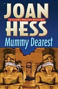 Mummy Dearest (Hardcover)