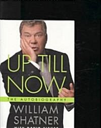 Up Till Now (Hardcover, 1st)