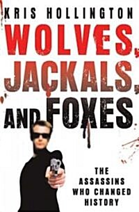 Wolves, Jackals, and Foxes (Hardcover)