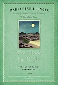 The Moon by Night: Book Two of the Austin Family Chronicles (Paperback)