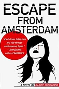 Escape from Amsterdam (Hardcover)