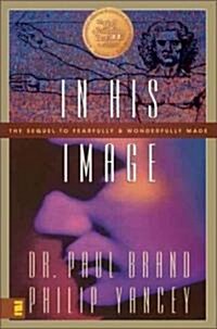 In His Image (Paperback, Revised)