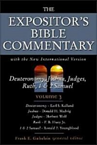 Deuteronomy, Joshua, Judges, Ruth, 1 and 2 Samuel: Volume 3 (Hardcover)
