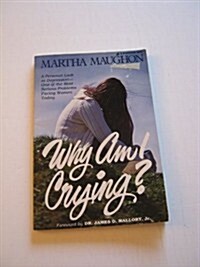 Why Am I Crying? (Paperback)