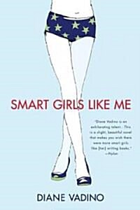 Smart Girls Like Me (Paperback, Reprint)