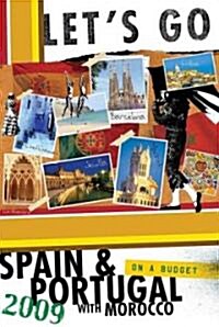 Lets Go 2009 Spain & Portugal with Morocco (Paperback)