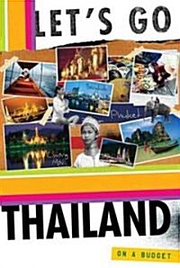 Lets Go Thailand (Paperback, 4th)