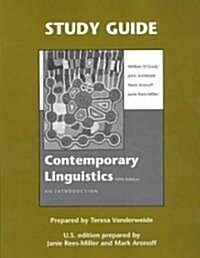 Contemporary Linguistics (Paperback, 5th, Study Guide)