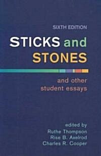 Sticks and Stones and Other Student Essays (Paperback)