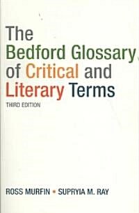 The Bedford Glossary of Critical and Literary Terms (Paperback, 3)
