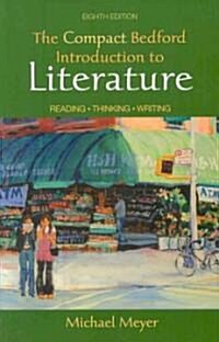 Compact Bedford Introduction to Literature (Paperback, 8th, PCK)