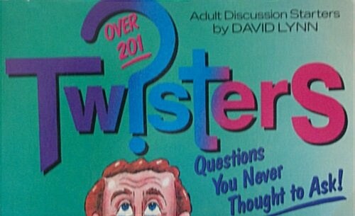 Tw?sters: Over 201 Questions You Never Thought to Ask! (Paperback)
