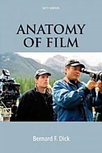 Anatomy of Film, 6e (Paperback, 6)