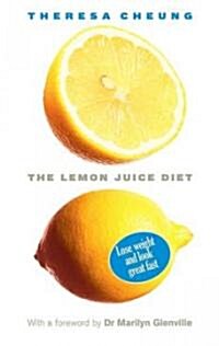 The Lemon Juice Diet (Paperback)