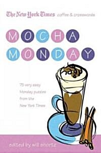 Nyt Coffee & Xwords Mocha Monday (Paperback)