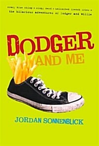 Dodger and Me (Paperback)