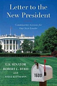 Letter to the New President (Paperback, 1st)