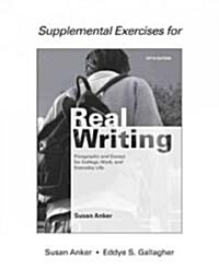 Supplemental Exercises for Real Writing with Readings (Paperback, 5th)