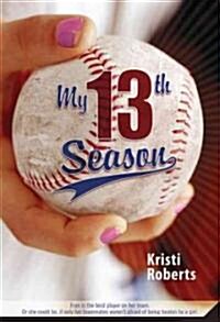 My 13th Season (Paperback)