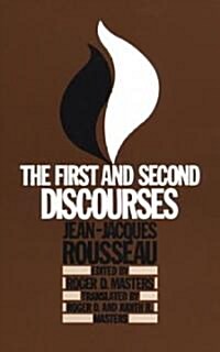 The First and Second Discourses: By Jean-Jacques Rousseau (Paperback)