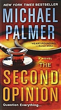 The Second Opinion (Mass Market Paperback, Reprint)