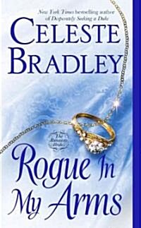 Rogue in My Arms (Paperback)