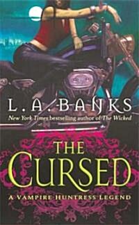 The Cursed: A Vampire Huntress Legend (Mass Market Paperback)