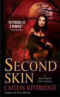 Second Skin (Mass Market Paperback)