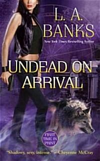 Undead on Arrival (Mass Market Paperback)