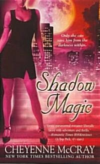 Shadow Magic (Paperback)