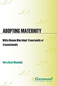 Adopting Maternity (Hardcover)