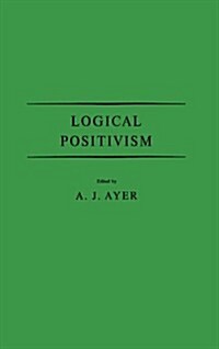 Logical Positivism (Hardcover)