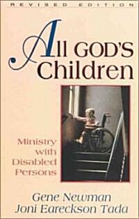 All Gods Children: Ministry with Disabled Persons (Paperback)