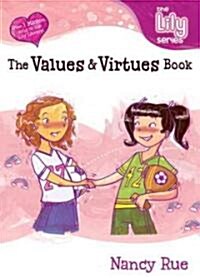 The Values and Virtues Book (Paperback)