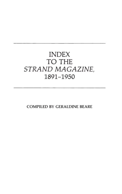 Index to the Strand Magazine, 1891-1950 (Hardcover)