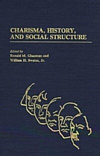 Charisma, History, and Social Structure (Hardcover)