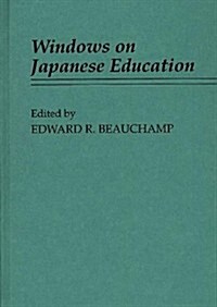 Windows on Japanese Education (Hardcover)