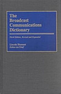 The Broadcast Communications Dictionary (Hardcover, 3, Rev and Expande)