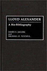Lloyd Alexander Bio Biblio (Hardcover)