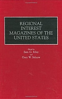 Regional Interest Magazines of the United States (Hardcover)
