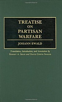 Treatise on Partisan Warfare (Hardcover)