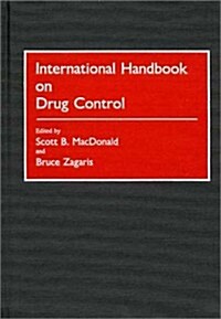 International Handbook on Drug Control (Hardcover)