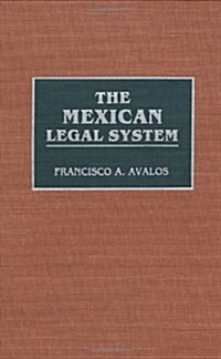 The Mexican Legal System (Hardcover)