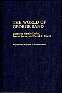 The World of George Sand (Hardcover)