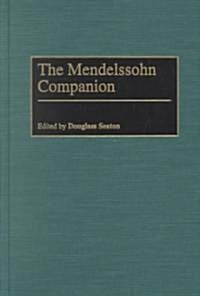The Mendelssohn Companion (Hardcover)