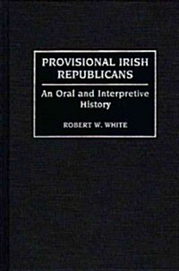 Provisional Irish Republicans (Hardcover)