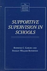 Supportive Supervision in Schools (Hardcover)